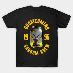 Doomcoming Shroom Brew 96 T-Shirt